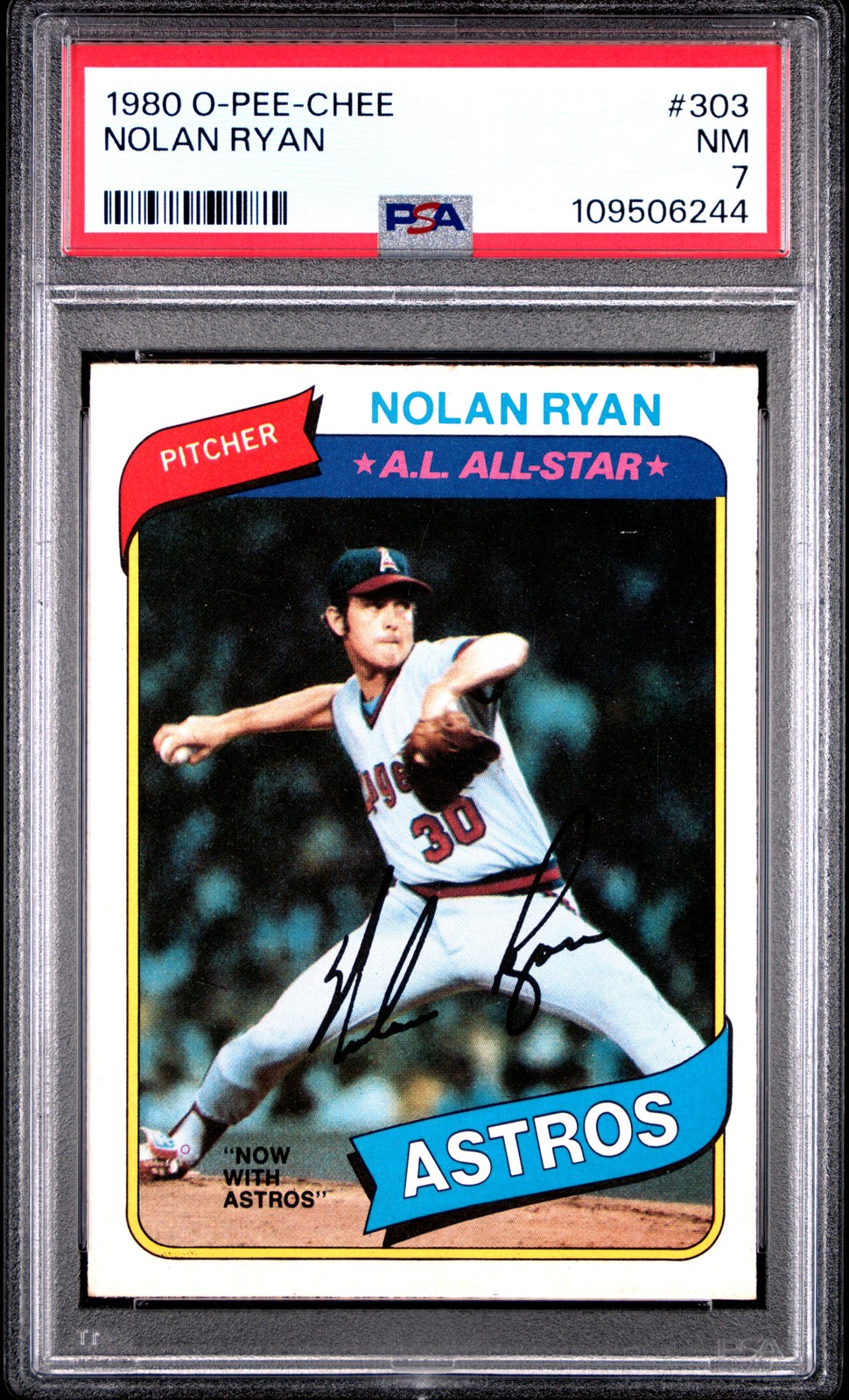 1980 O-Pee-Chee #303 Nolan Ryan PSA 7 NM New Label