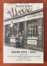 ANGELO MAINO.  MAINO CARLO 1919 - 2020 cento anni 