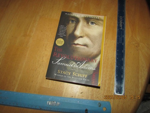 Revolutionär: Samuel Adams von Stacy Schiff (2023, Trade Paperback)