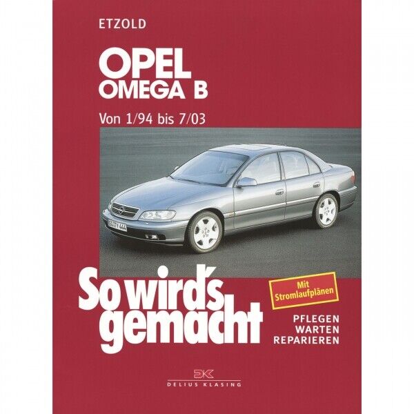 Thumbnail - Opel Omega B Limousine 1994-2003 So Wird's Gemacht Reparaturhandbuch