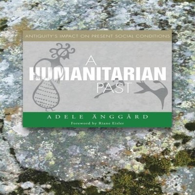 A Humanitarian Past Antiquity's Impact on Present Social Conditio