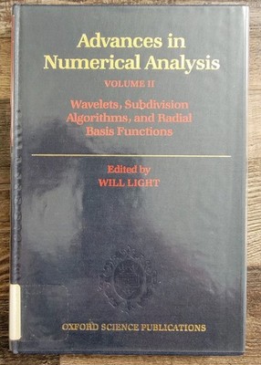 Advances in Numerical Analysis: Volume 11: Wavelets, Subdivision Algorithms