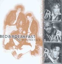 In Your Face von Bed  Breakfast | CD | Zustand sehr gut