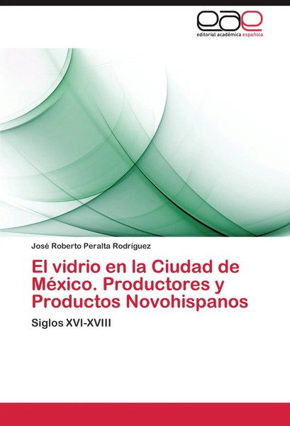 José Roberto Peralta RodríGuez | El Vidrio En La Ciudad De MéXico....-image