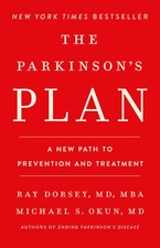 The Parkinsons Plan: A New Path to Prevention...