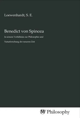 S. E. Loewenhardt | Benedict von Spinoza | Taschenbuch | Deutsch | MV-Philosophy