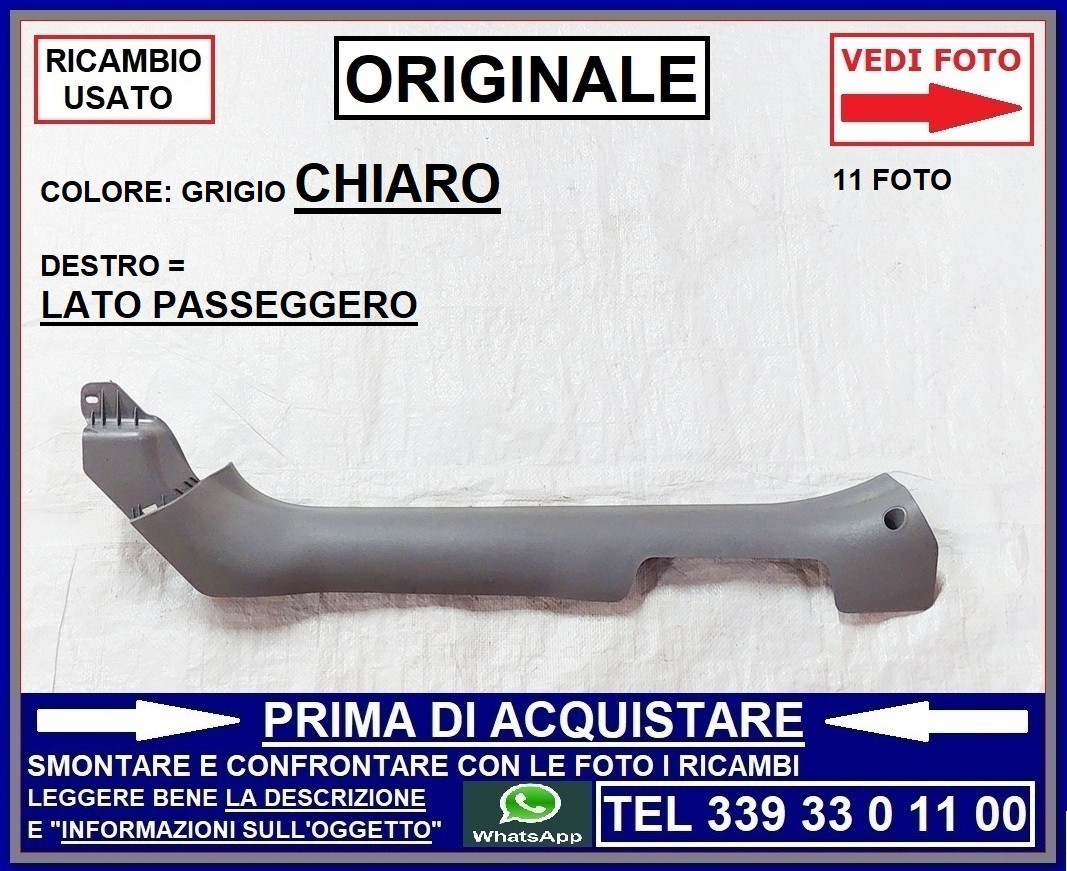 BATTITACCO ANTERIORE DESTRO DX PASSEGGERO grigio chiaro FIAT PANDA 2 modelli 169