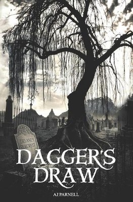 Dagger's Draw by Aj Parnell Paperback Book