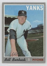 1970 Topps Bill Burbach #167 y8y