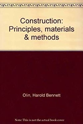 Construction : Principles, Materials and Methods 5th ed. Hardcove