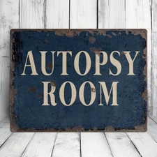 Vintage Distressed Autopsy Room Metal Plaque Retro Gothic Home Office Decoration