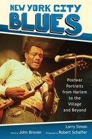 New York City Blues Postwar Portraits From Harlem To The Village And Beyond Buch
