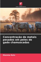 ConcentraçãO De Metais Pesados Em Peles De Gado Chamuscadas Ekenma Kalu Buch