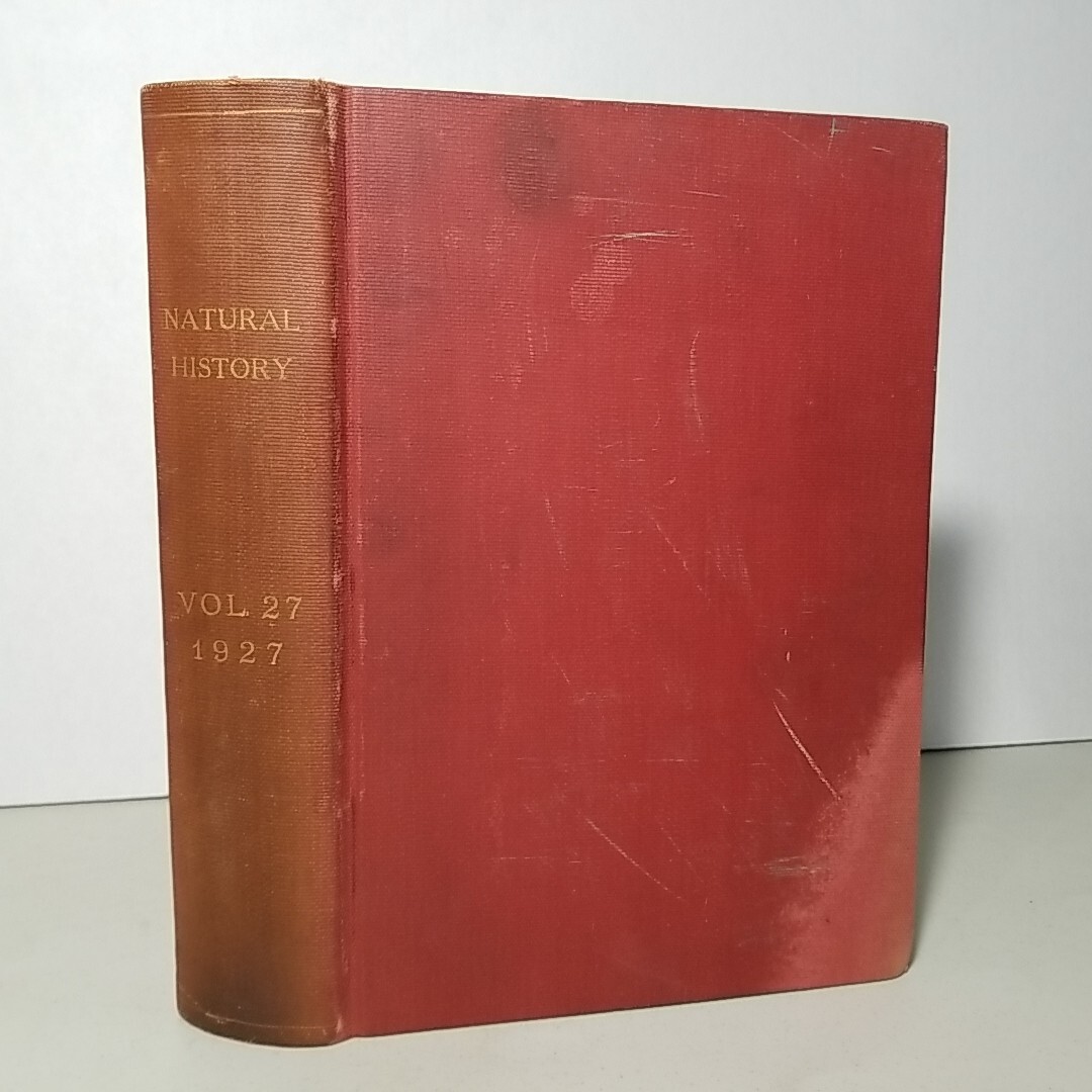1927 NATURAL HISTORY The Journal of Museum of Natural History Vol 27 6 Issues