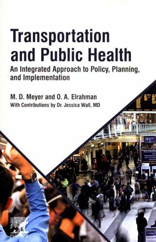 Transportation and Public Health Meyer Elrahman Paperback Elsevier 9780128167748