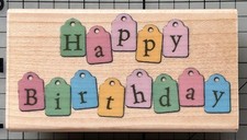 Happy Birthday Tags Rubber Stampede Stamp 3-1/4" x 1-3/4"