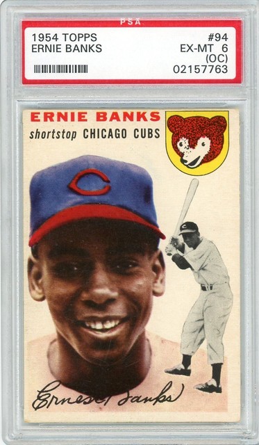 1954 Topps Ernie Banks Rookie #94 PSA 6 (OC) P1392