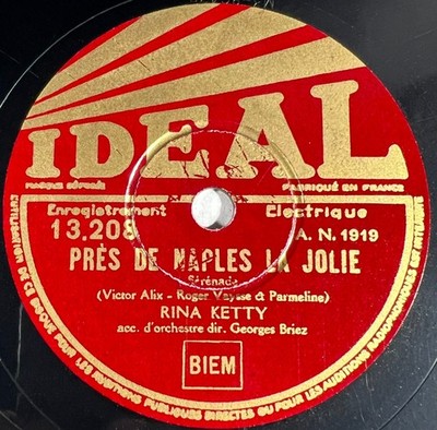 Rina Ketty: Die Blumenmadonna / In der Nähe von Neapel die schöne 78 RPM IDEAL 13.208