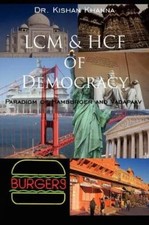 Dr. Kishan, Khanna LCM & HCF of Democracy (Ta...