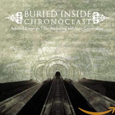BURIED INSIDE - Chronoclast - CD - **Excellent Condition**