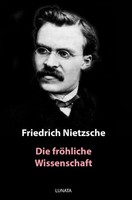 Friedrich Nietzsche | Die FröHliche Wissenschaft | Taschenbuch | Deutsch (2020)