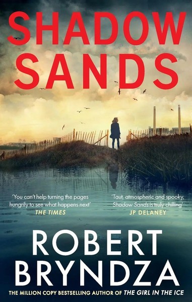Robert Bryndza | Shadow Sands | Taschenbuch | Englisch (2021) | Kate Marshall-image