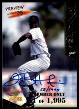 1995 Signature Rookies Members Only Preview Signatures LaTroy Hawkins Auto /1995