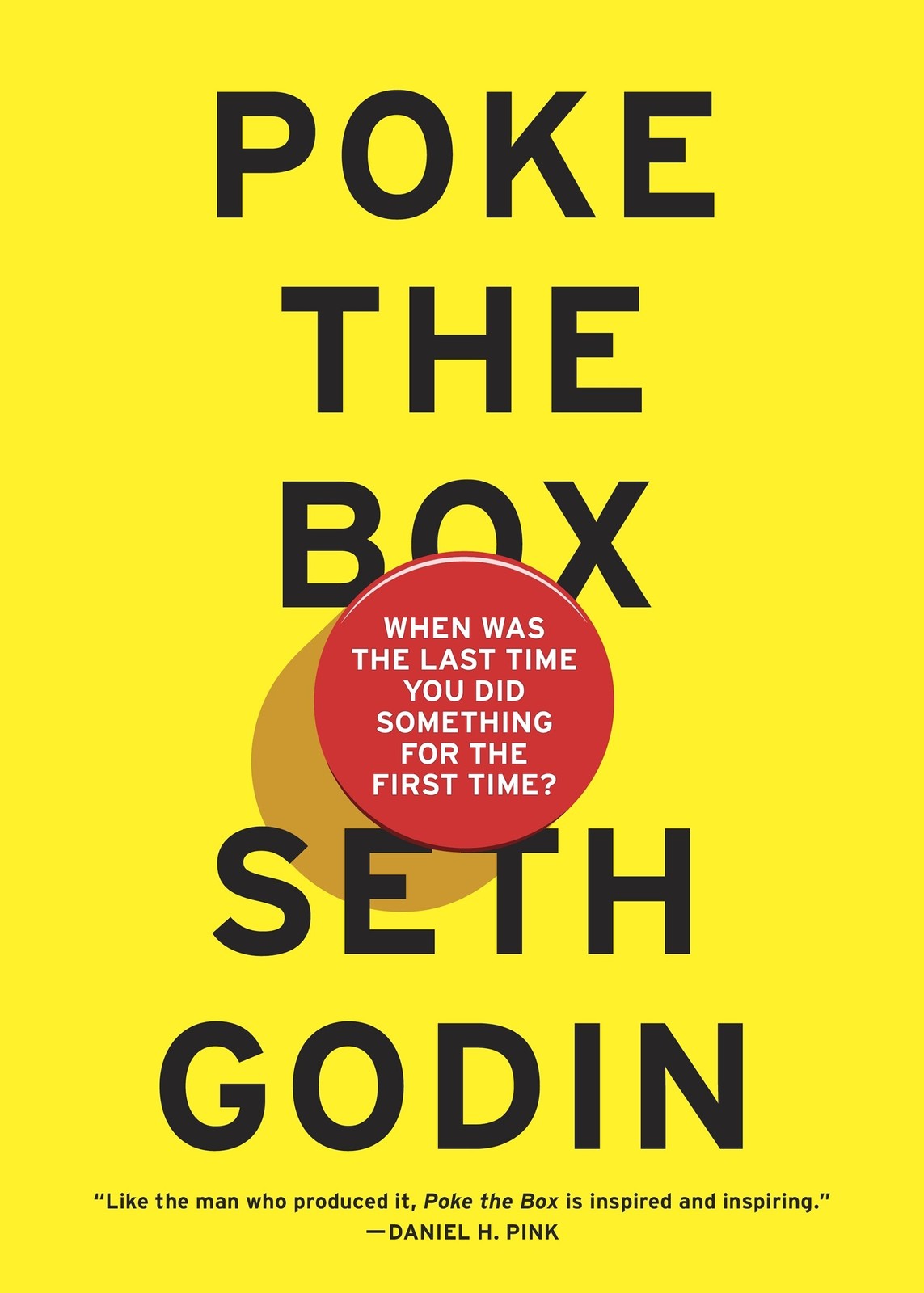 Poke The Box : When Was The Last Time You Did Something For The First Time? Seth Godin - Image 6