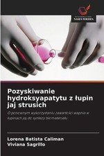 Pozyskiwanie hydroksyapatytu z lupin jaj strusich by Lorena Batista Caliman (Pol