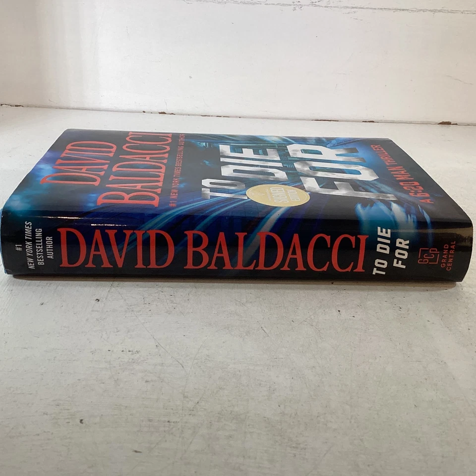 SIGNED David Baldacci To Die For A 6:20 Man Thriller First Edition HCDJ Like New Foto 3 de 4