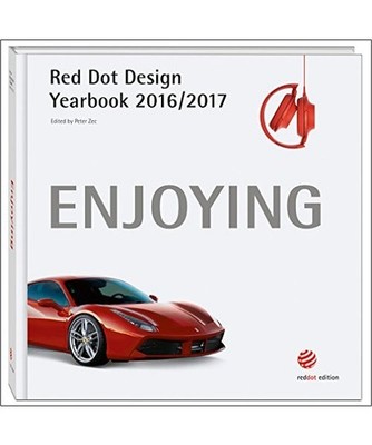 Enjoying 2016/2017: Red Dot Design Yearbook 2016/2017: Red Dot Design Yearbook 2