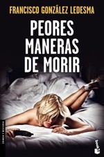 Peores maneras de morir by González Ledesma, Fra... | Book | condition very good