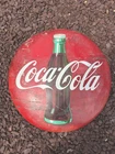 Vintage COCA-COLA Sign  button,  24" Marked AM 5-55