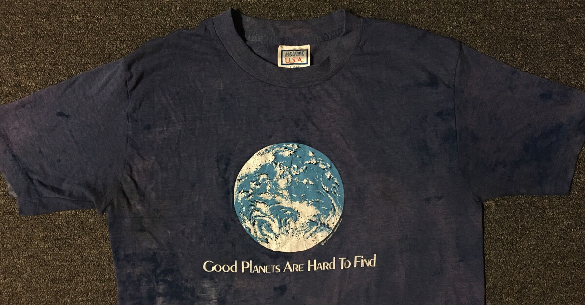 Vtg 80s Thrashed Good Planets Are Hard To Find Faded Shirt Vtg 80s Thrashed Good Planets Are Hard To Find Faded Shirt