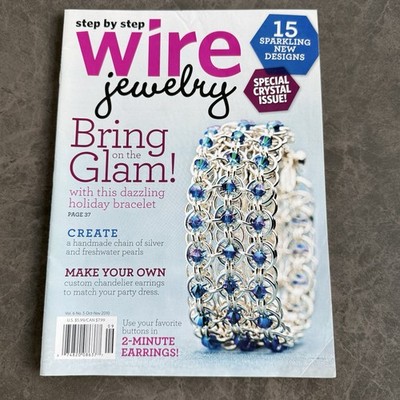Step by Step Wire Jewelry Magazine - Beading, Crafting, & Design - October 2010