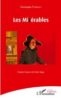 Christophe ThéBault | Les MizéRables | Taschenbuch | FranzöSisch (2020) | 76 S.