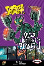 Alien Incident on Planet J (Twisted Journ... by Jolley, Dan Paperback / softback