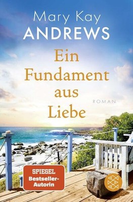 Ein Fundament aus Liebe | Mary Kay Andrews | deutsch | The Homewreckers
