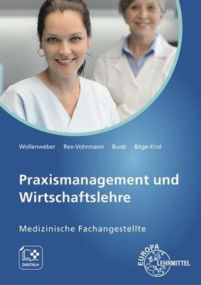 Praxismanagement und Wirtschaftslehre: Medizinische Fachangestellte Bernd W ... - Bild 1 von 4