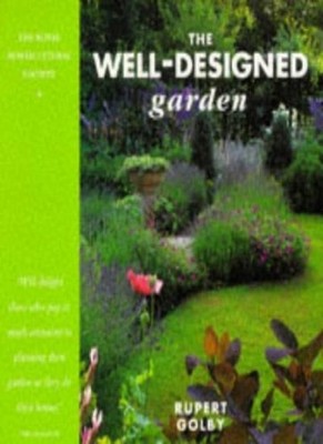 The Well-Planned Garden (Royal Horticultural Society Collectio ,