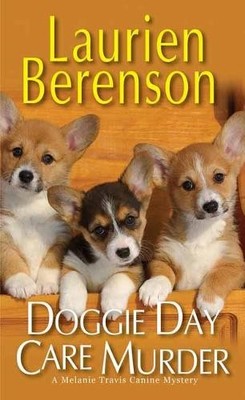 Laurien Berenson Doggie Day Care Murder (Taschenbuch) (US IMPORT)