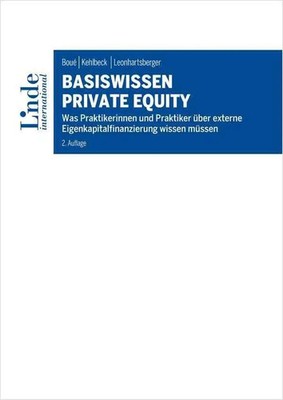 Basiswissen Private Equity | Andreas R. Boué (u. a.) | Taschenbuch | 210 S.