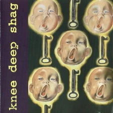 Knee Deep Shag (self titled CD, 1994) Rock