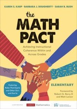 THE MATH PACT, ELEMENTARY: ACHIEVING INSTRUCT...