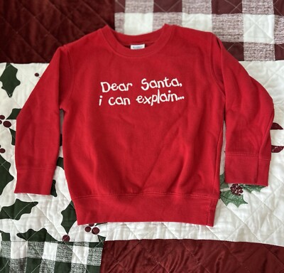 Rabbit Skins Red long sleeve sweat shirt   Dear Santa I Can Explain  Size 4