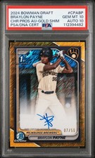 2024 BOWMAN DRAFT CHROME PRSPCT AUTOS #CPABP BRAYLON PAYNE 7/50 PSA 10 AUTO 10