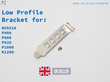 Low Profile Bracket for NVIDIA gpu  NVS510 P400 P600 P620 P1000 K1200 T600 T1000