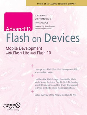 Advanced Flash on Devices: Mobile Development with Flas -  NEW Scott Janousek, 2