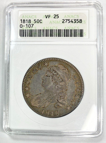 1818 Capped Bust Half Dollar Choice Original Anacs VF25 Old time Holder