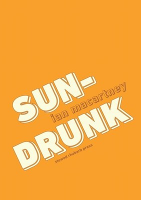 SUNDRUNK by MACARTNEY, IAN Paperback Self Help Business